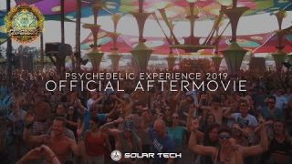 Psychedelic Experience Festival 2019 | Official Aftermovie